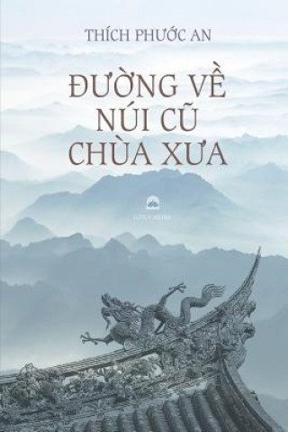 Książka Duong Ve Nui Cu Chua Xua: Tieu Luan Van Hoc Phat Giao Phuoc an Thich