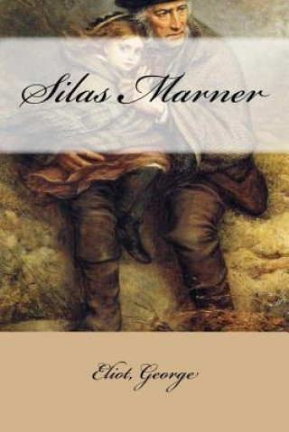 Carte Silas Marner Eliot George