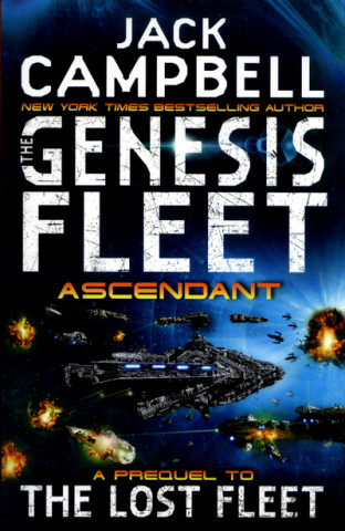 Kniha Genesis Fleet - Ascendant Jack Campbell