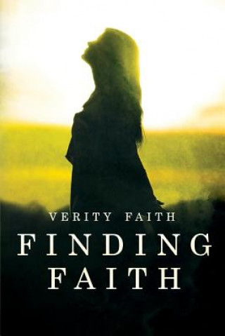 Kniha Finding Faith Miss Verity Faith