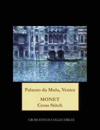 Könyv Palazzo da Mula, Venice Cross Stitch Collectibles