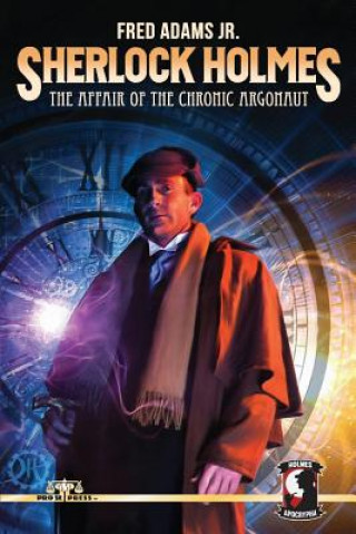 Carte Sherlock Holmes: The Affair of the Chronic Argonaut Fred Adams Jr