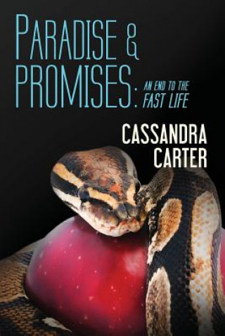 Książka Paradise & Promises: An End to the Fast Life Cassandra Carter