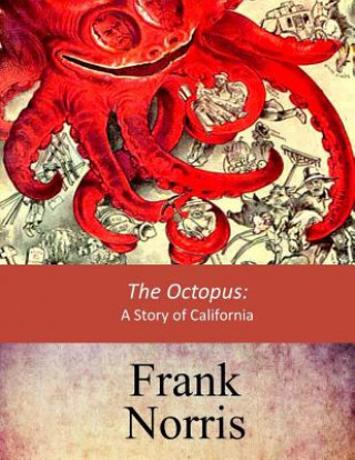 Książka The Octopus Frank Norris