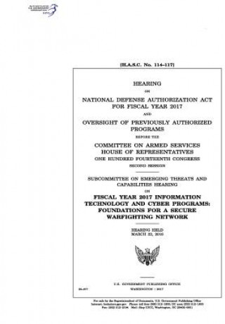 Kniha Hearing on National Defense Authorization Act for Fiscal Year 2017 and oversight of previously authorized programs before the Committee on Armed Servi United States Congress