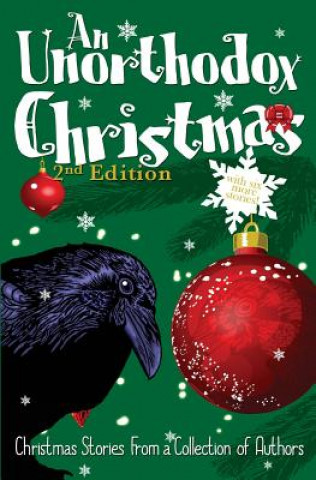 Kniha An Unorthodox Christmas 2nd edition Victoria L Trifu