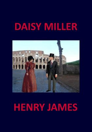 Carte DAISY MILLER Henry James Henry James