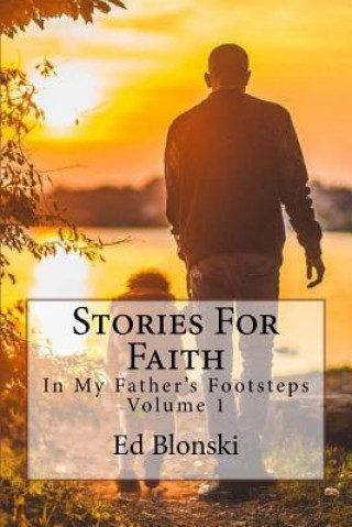 Kniha Stories For Faith Rev Ed a Blonski Sr