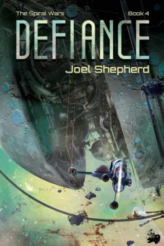Kniha Defiance Joel Shepherd