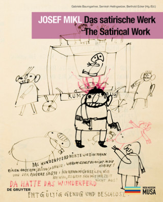 Kniha Josef Mikl. Das satirische Werk. The Satirical Work. Gabriele Baumgartner