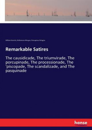 Knjiga Remarkable Satires WILLIAM KENRICK