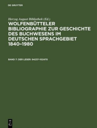 Carte Der Leser: 94237-102470 Herzog August Bibliothek