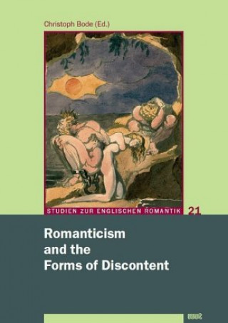 Carte Romanticism and the Forms of Discontent Christoph Bode