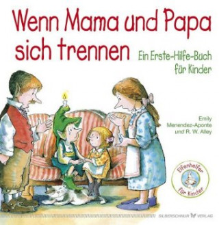 Carte Wenn Mama und Papa sich trennen Emily Menendez-Aponte