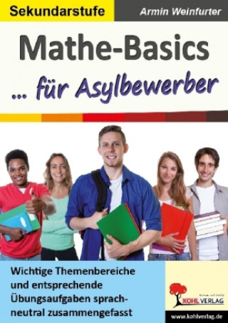 Kniha Mathe-Basics ... für Asylbewerber Armin Weinfurter