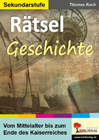 Kniha Rätsel Geschichte Thomas Koch