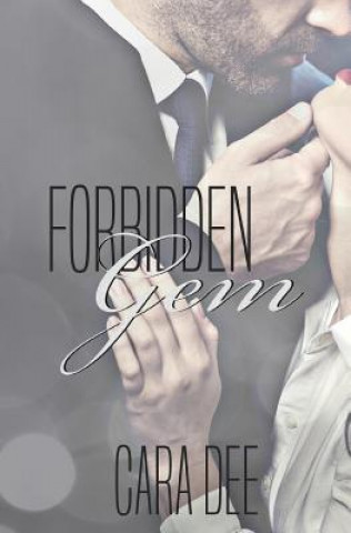 Livre Forbidden Gem Cara Dee