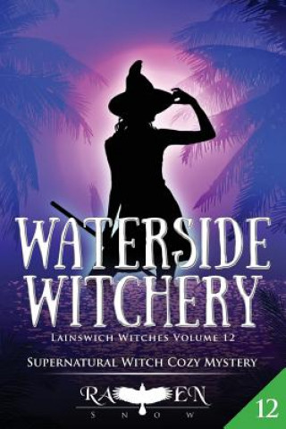 Book Waterside Witchery Raven Snow