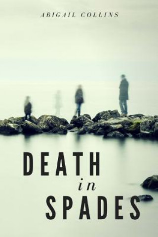 Book Death in Spades Abigail Collins