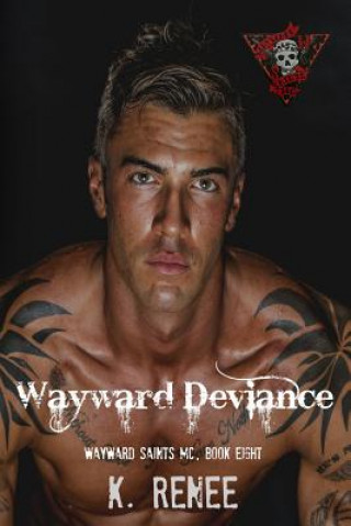 Book Wayward Deviance K Renee