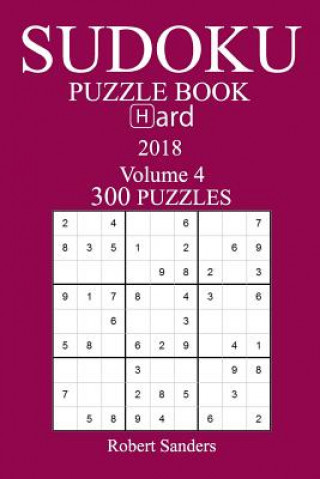 Kniha 300 Hard Sudoku Puzzle Book - 2018 Robert Sanders