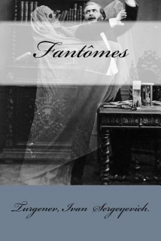 Libro Fantômes Turgenev Ivan