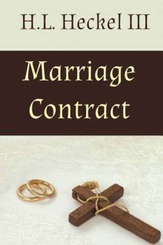 Buch Marriage Contract Mr H L Heckel III