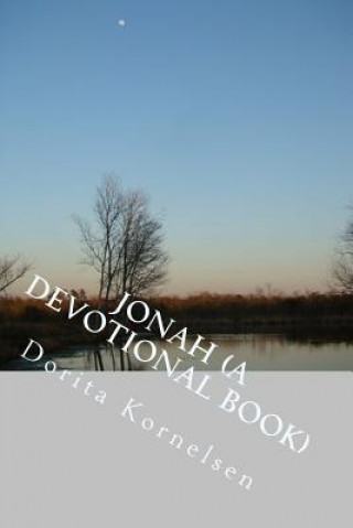 Libro Jonah (A Devotional Book) Dorita Lynn Kornelsen