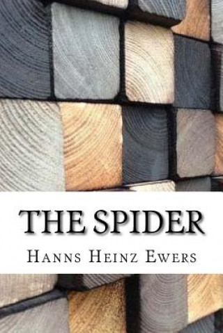 Kniha The Spider Hanns Heinz Ewers