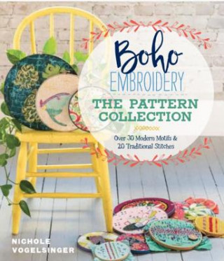 Kniha Boho Embroidery: The Pattern Collection Nichole Vogelsinger