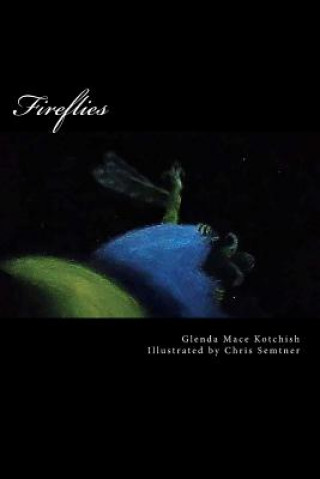 Knjiga Fireflies Glenda Mace Kotchish