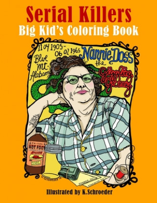 Книга Serial Killers: Adult Coloring Book K Schroeder
