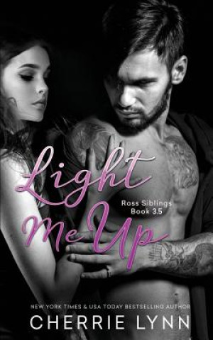 Buch Light Me Up Cherrie Lynn