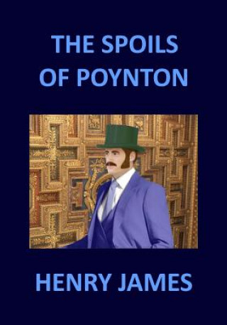 Книга THE SPOILS OF POYNTON Henry James Henry James
