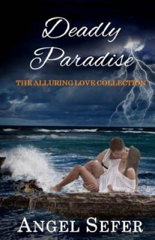 Knjiga Deadly Paradise Angel Sefer