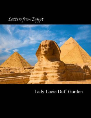 Kniha Letters from Egypt Lucie Duff Gordon