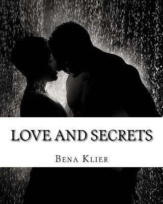 Knjiga Love and Secrets Bena Klier