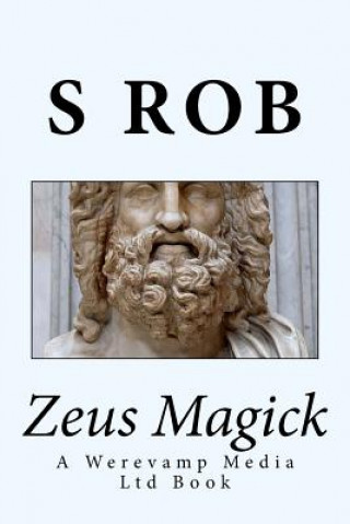 Kniha Zeus Magick S Rob