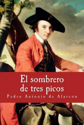 Carte El sombrero de tres picos Pedro Antonio de Alarcon