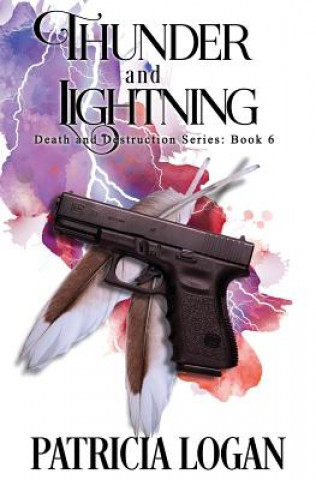 Книга Thunder and Lightning Patricia Logan