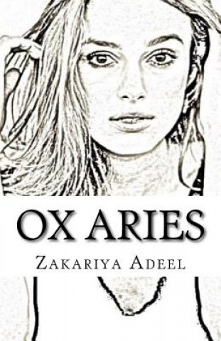 Libro Ox Aries: The Combined Astrology Series Zakariya Adeel