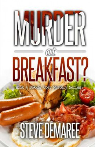 Carte Murder at Breakfast Steve Demaree