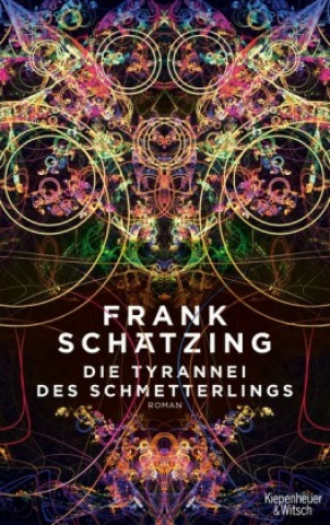 Carte Die Tyrannei des Schmetterlings Frank Schätzing