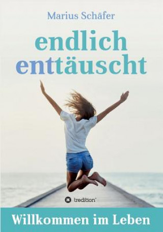Knjiga endlich enttäuscht Marius Schäfer