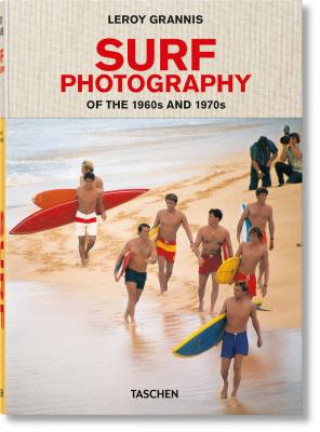 Książka LeRoy Grannis. Surf Photography of the 1960s and 1970s Leroy Grannis