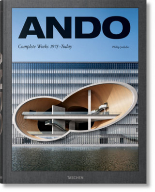 Carte Ando. Complete Works 1975-Today Philip Jodidio