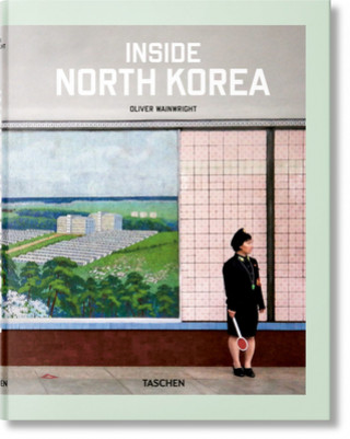 Carte Inside North Korea Oliver Wainwright