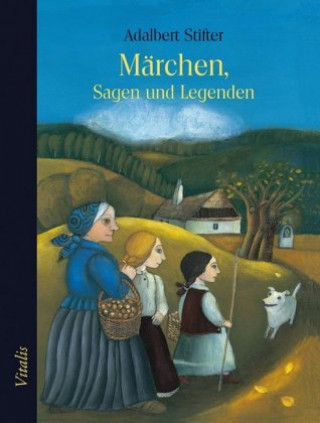 Kniha Märchen, Sagen und Legenden Adalbert Stifter