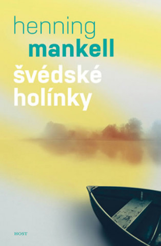 Book Švédské holínky Henning Mankell
