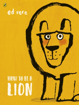 Könyv How to be a Lion Ed Vere